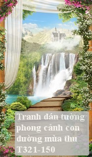 Tranh dán tường phong cảnh hồ thác, cây cối T321-505